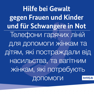 Hilfe bei Gewalt gegen Frauen und Kinder und für Schwangere in der Not